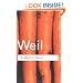 The Need for Roots: Prelude to a Declaration of Duties Towards Mankind (Routledge Classics)