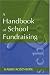 Handbook of School Fundraising