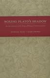 Boxing Platos Shadow: An Introduction to the Study of Human Communication (New Edition)