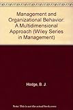 Management and organizational behavior : a multidimensional approach