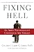 Fixing Hell: An Army Psychologist Confronts Abu Ghraib