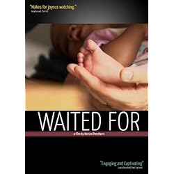 Waited For