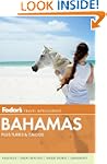 Fodor's Bahamas: plus Turks & Caicos