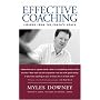 Effective Coaching: Lessons from the Coaches' Coach