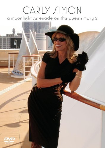 CD-Charts  DVD : Carly Simon - A Moonlight Serenade On The Queen Mary 2