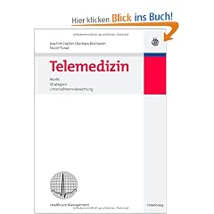 Telemedizin - Markt, Strategien, Unternehmensbewertung