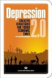Depression 2.0: Creative Strategies for Tough Economic Times