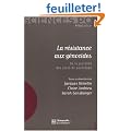 La r�sistance aux g�nocides : De la pluralit� des actes de sauvetage