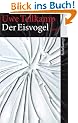 Der Eisvogel: Roman (suhrkamp taschenbuch)