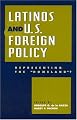 Latinos and U.S. Foreign Policy