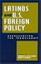 Latinos and U.S. Foreign Policy
