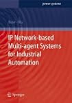 IP Network-based Multi-agent Systems...