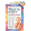 What to Expect the Toddler Years, 2nd edition [Paperback]