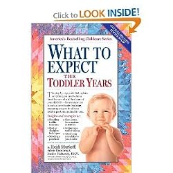 What to Expect the Toddler Years, 2nd edition [Paperback]