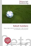 Rabah Sa�dane: Algeria, Algeria National Football Team, 1986 FIFA World Cup, MSP Batna, MO Constantine