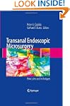Transanal Endoscopic Microsurgery: Pr...