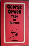 Tage in Burma - George Orwell