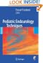 Pediatric Endourology Techniques