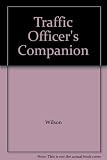 The traffic officer's companion