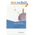 Le Petit Prince: (Franz�sische Ausgabe)