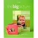 The Big Picture... Scrapbook Your Life and a Whole Lot More