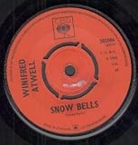 SNOW BELLS 7 INCH (7" VINYL 45) UK CBS 1965