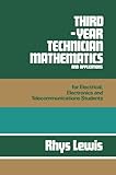 Third-year technician mathematics and applications : for electrical, electronics and telecommunications students