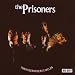 A Taste Of The Prisoners