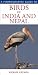 Birds of India and Nepal (Photographic Guide To...) by Bikram Grewal ISBN 1845379829
