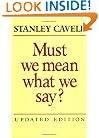 Must We Mean What We Say?: A Book of Essays