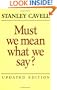 Must We Mean What We Say?: A Book of Essays