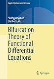 Bifurcation Theory of Functional Differential Equations