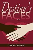 Destiny's Faces