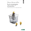Les strat�gies absurdes : Comment faire pire en croyant faire mieux