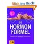 Die Hormonformel: Wie Frauen wirklich abnehmen