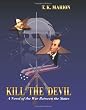 Kill The Devil - A Civil War Novel