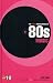 The Virgin Encyclopedia of 80's Music
