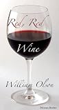 Red, Red Wine