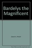 Bardelys the magnificent