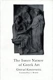 The Inner Nature of Greek Art