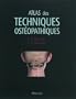 atlas des techniques ost�opathiques