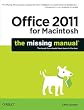 Office 2011 for Macintosh: The Missing Manual