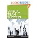 Virtual Team Success: A Practical Guide for Working and Leading from a Distance