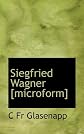 Siegfried Wagner [microform]