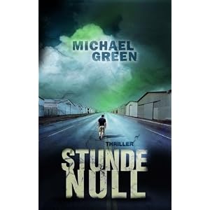 Stunde Null: Thriller