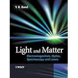 light and matter electromagnetism optics spectroscopy and lasers
