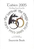 Tolkien 2005 : the ring goes ever on