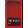 Mark Rothko: The Art of Transcendence (Painters)