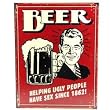 Beer Since 1862 Tin Sign