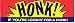 HONK! IF YOU'RE LOOKIN' FOR A HUNK! decal bumper sticker